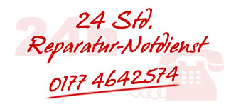 24 Std. Reparatur-Notdienst 0177 4642574